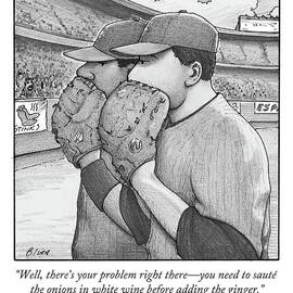 Well, There's Your Problem Right There - You Need by Harry Bliss